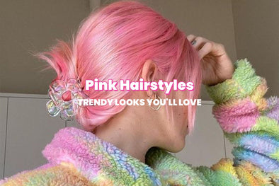Pink Hairstyles: Trendy Looks You'll Love