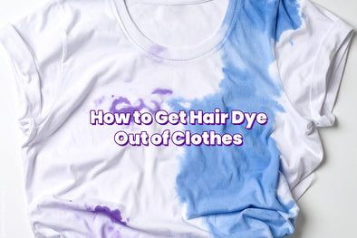 How to Get Hair Dye Stains Out of Clothes