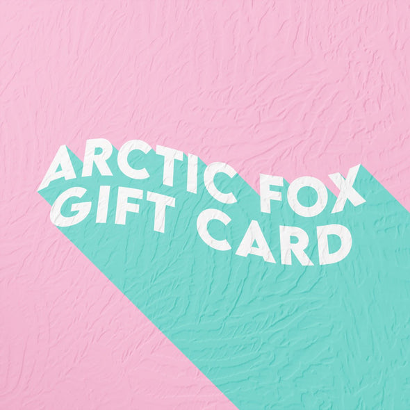 E-Gift Card | Arctic Fox - Dye For A Cause